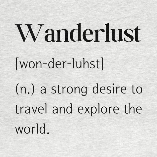 Dictionary Description for Wanderlust by JanesCreations